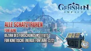 Genshin Impact | Alle Schatztruhen in Fontaine | B. d. Forschungsinstituts für k. Energie F., Teil 2