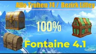 Genshin Impact Fontaine 4.1 Alle Truhen / Chests (0 - 74 von 224) Bezirk Liffey auf 100% (Teil 1)