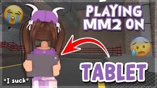 I played MM2 on my TABLET/iPad 😓🥲 (Roblox Murder Mystery 2)