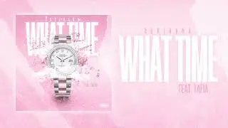 Sukihana - What Time (ft. Tafia) | Official Audio