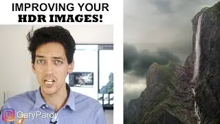 Improving Your HDR IMAGES with local adjustments!