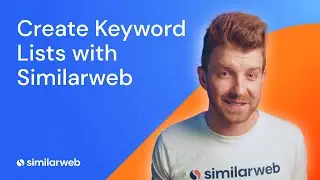 Creating and Managing a Keyword List in Similarweb