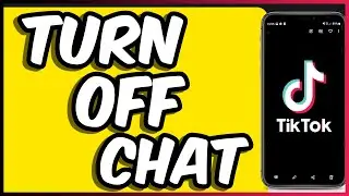 How to TURN OFF CHAT Notifications on Tiktok | Fast!