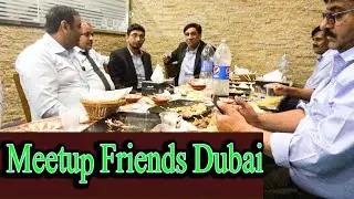 Meetup  With Friends in Dubai || UAE Vlog