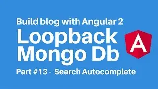 Build blog with Angular 2 Loopback Part 13 Autocomplete search box