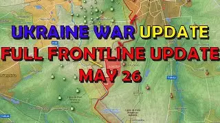 Ukraine War Update (20230526): Full Frontline Update