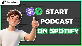 How to Start a Podcast on Spotify - Full Beginner's Guide [2026]