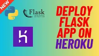 How To Deploy A Flask App on Heroku (2024)