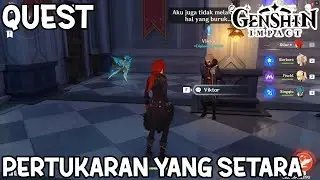 Genshin Impact - Indonesia | Quest - Pertukaran Yang Setara
