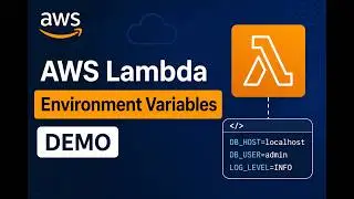 25. AWS Lambda Environment Variables demo