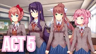 DDLC Mod Act 5 (No Commentary)