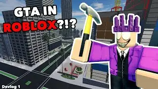 Creating a GTA Game in Roblox?!? - Devlog One