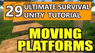 29. Unity Tutorial - How to make Moving Platforms