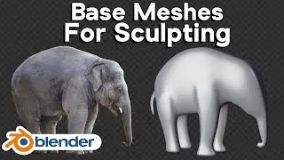 How to Make Base Meshes for Sculpting in Blender (Tutorial)