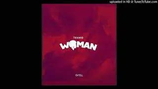Tekno - Woman