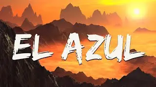 Junior H, Peso Pluma - El Azul (Letra)