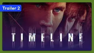 Timeline (2003) Trailer 2