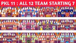 PKL 11 ALL 12 TEAM STARTING 7 | PRO KABADDI LEAGUE SEASON 11 ALL 12 TEAM STARTING 7