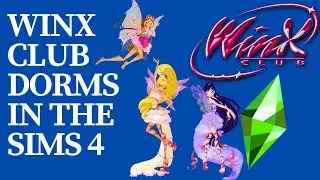 Making Winx Club Dorms In the Sims 4