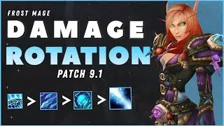 Frost Mage ROTATION GUIDE: Patch 9.1