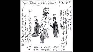 Kamikaze Noise - Fuck it Up Fuck It Up Fuck it Up EP (2007, Maryland)
