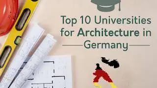Top 10 Universities for Architecture in Germany – Master of Architecture Guide! 🏛️🎓