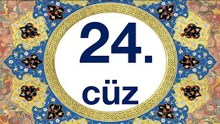 Mukabele 24. cüz/quran 24. juz bilgisayar hatlı kolay takipli kuran hatmi