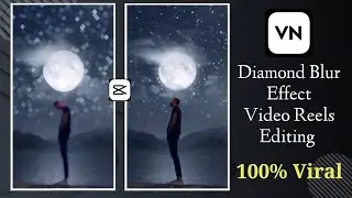 Mere dil ne chun laiya ne Reels editing || Diamond blur effect and holo blur effect video editing 💯
