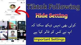 How to Hide TikTok following list | TikTok following list Hidden setting
