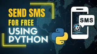 Send SMS Worldwide: Python Tutorial for Sending Text Messages to Any Country 🌍