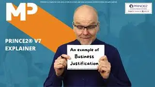 An example of the Business Justification concept in a PRINCE2® project