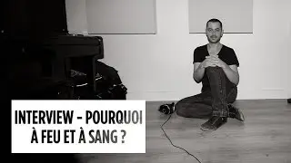 BASTIEN - POURQUOI À FEU ET À SANG ? - INTERVIEW (2011)
