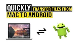 How To Share Files Between Mac and Android in Only 3 Minutes