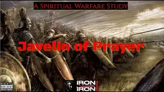 A Spiritual Warfare Study (Special Edition) / Javelin of Prayer