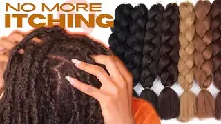 8 WAYS TO PREVENT AN ITCHY SCALP IN A 'PROTECTIVE' STYLE: causes, preventions, & solutions