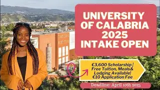 UNIVERSITY OF CALABRIA 2025 INTAKE OPEN| LOW TUITION, 132 SCHOLARSHIPS| STUDY IN ITALY 2025
