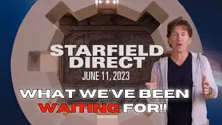 Starfield : It is time, the Direct is upon us!