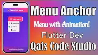 Flutter MenuAnchor Widget in Urdu/Hindi | Beautiful Popup Menu UI with Animation | Flutter UI
