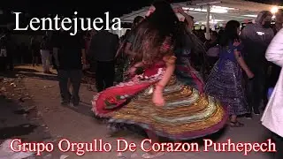 Lentejuela - Grupo Orgullo De Corazon Purhepecha 2021 Pirekua Pierkuas