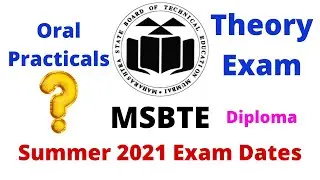 MSBTE Summer 2021 Exam Dates | MSBTE EXAM UPDATE | Theory Practical Exam Dates | MSBTE MCQ Exam