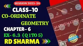 RD Sharma Class 10 Solutions Chapter 6 Coordinate Geometry Ex 6.3 | Q 1 to 5 | RD SHARMA class 10
