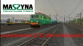 Jak Uruchomić ET21-548 w symulatorze Maszyna #2