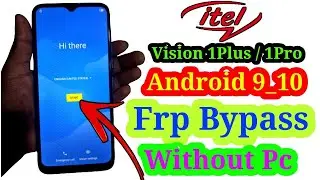 Itel Vision 1 Pro Frp Bypass 2024 | Itel L6502 Google Lock Bypass |Without Pc
