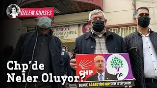 CHP'DE NELER OLUYOR?