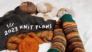 2023 Knitting Plans & the Spot Sweater ✿ Knit Knacks 05 ✿ knitting podcast