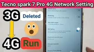 Tecno spark 7 pro 4G network Enable