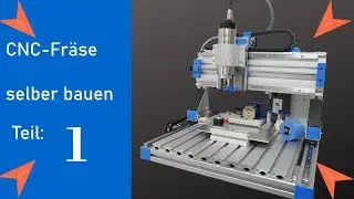 Building your own CNC milling machine - Part 1