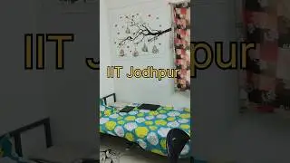 IIT Jodhpur Room tour|| #iitjodhpur