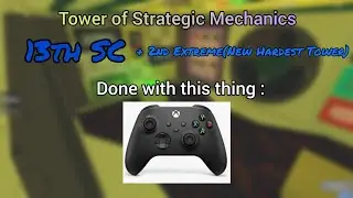 JToH - Tower of Strategic Mechanics(ON CONTROLLER)