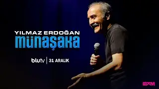 Yılmaz Erdoğan – Münaşaka (31 Aralık’ta BluTV’de)